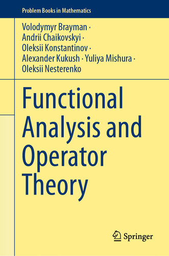 خرید و دانلود نسخه کامل کتاب Functional Analysis and Operator Theory