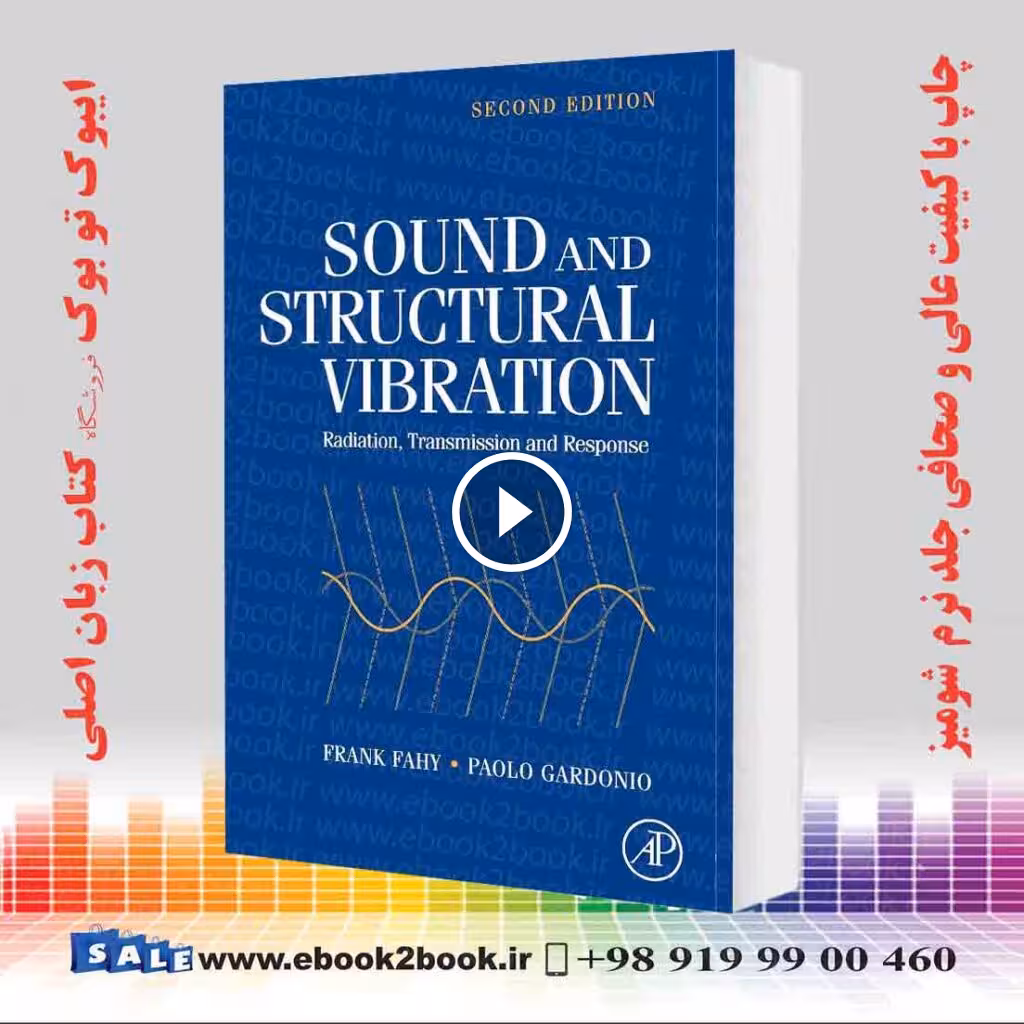 Sound and Structural Vibration 2nd Edition