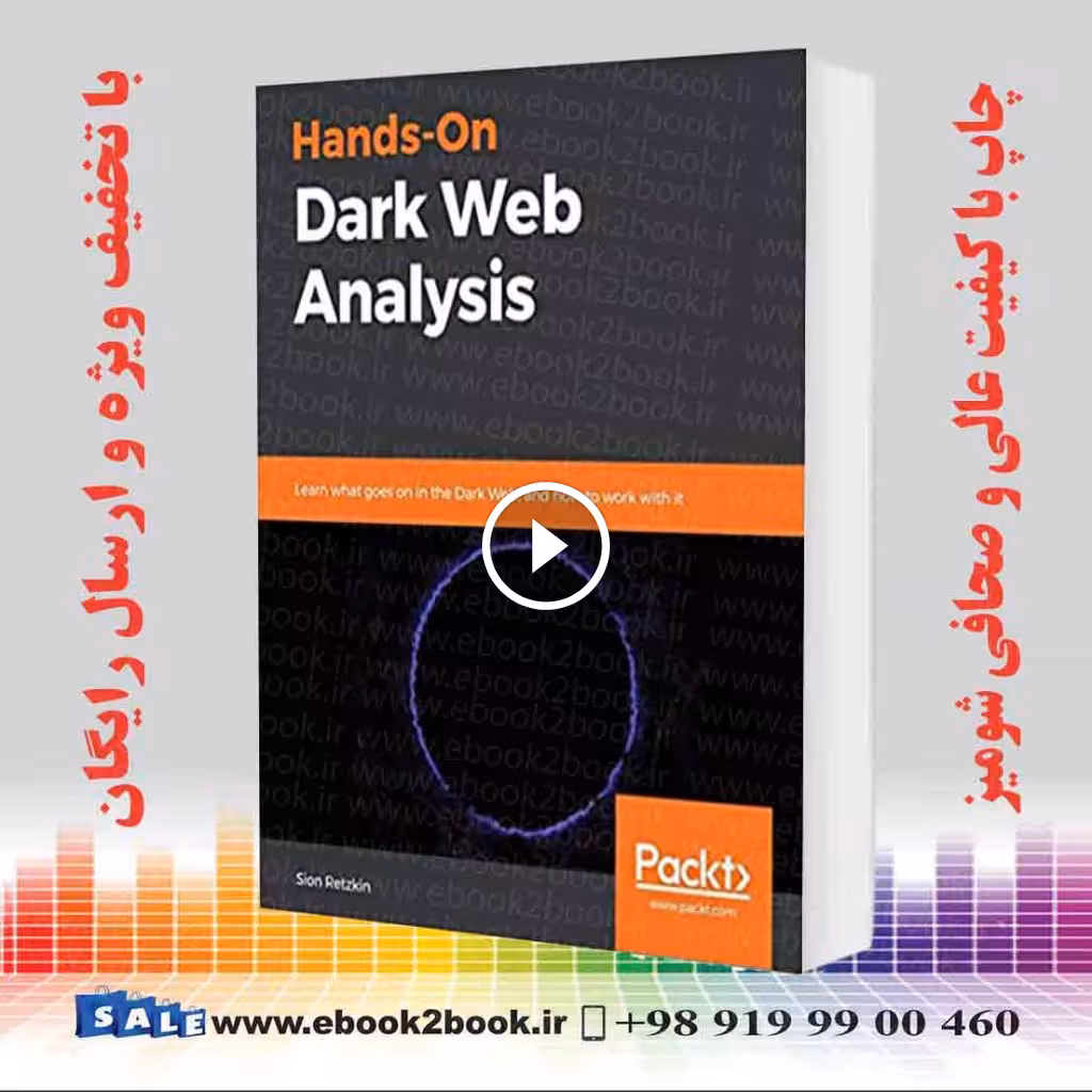 Hands-On Dark Web Analysis