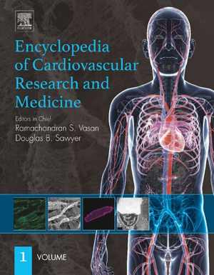 [PDF] دانلود کتاب Encyclopedia Of Cardiovascular Research And Medicine, 2017