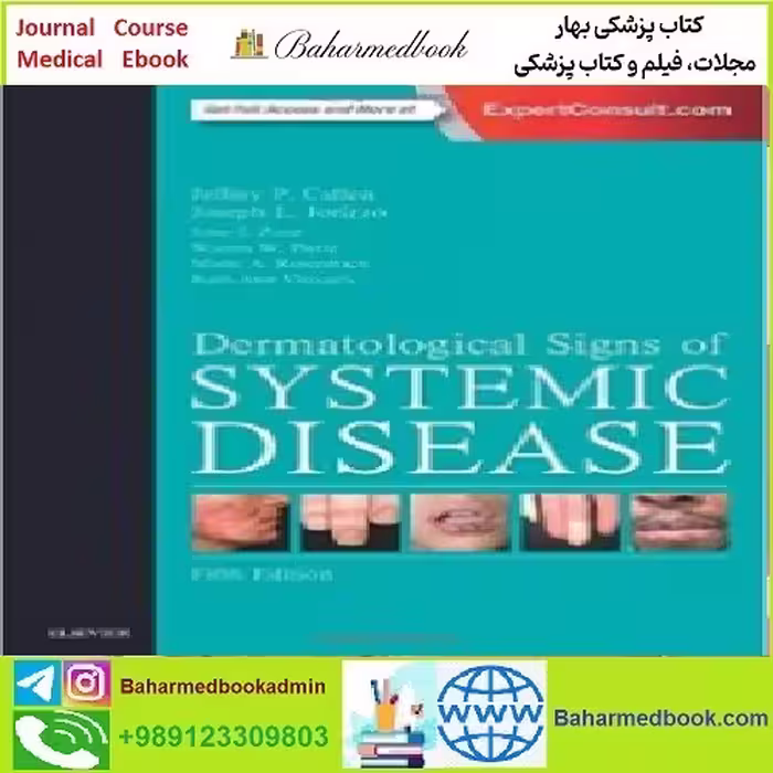 Dermatological Signs of Systemic Disease TRUE PDF price 1€ - کتاب پزشکی بهار