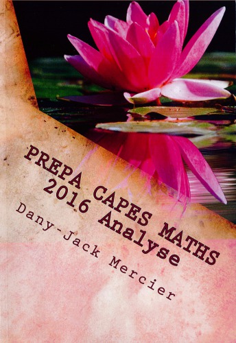 خرید و دانلود نسخه کامل کتاب Prepa CAPES maths 2016 : analyse