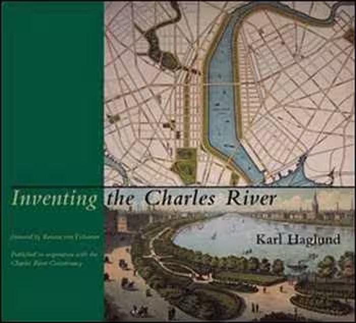 󾕇 دانلود کتاب Inventing the Charles River - دانلود کتاب های دانشگاهی