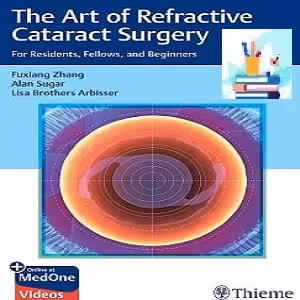 The Art of Refractive Cataract Surgery TRUE PDF VIDEOS price 4€ - کتاب پزشکی بهار