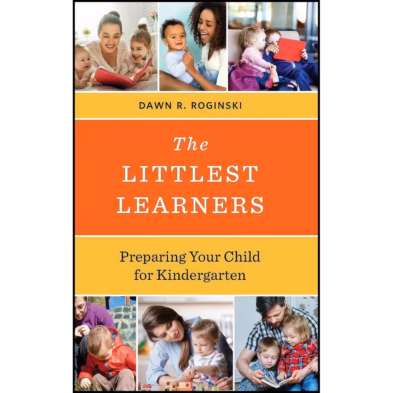 کتاب زبان اصلی The Littlest Learners اثر Dawn R Roginski