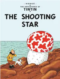 کتاب Tintin The Shooting Star تیراندازی ستاره ای (ماجراهای تن تن 10) گلاسه