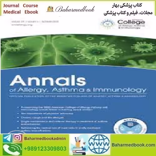 Annals of Allergy Asthma &amp; Immunology Volume 129 Issue 1 to 6