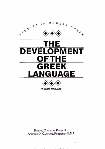 خرید و دانلود نسخه کامل کتاب Development of the Greek Language (Studies in Modern Greek)