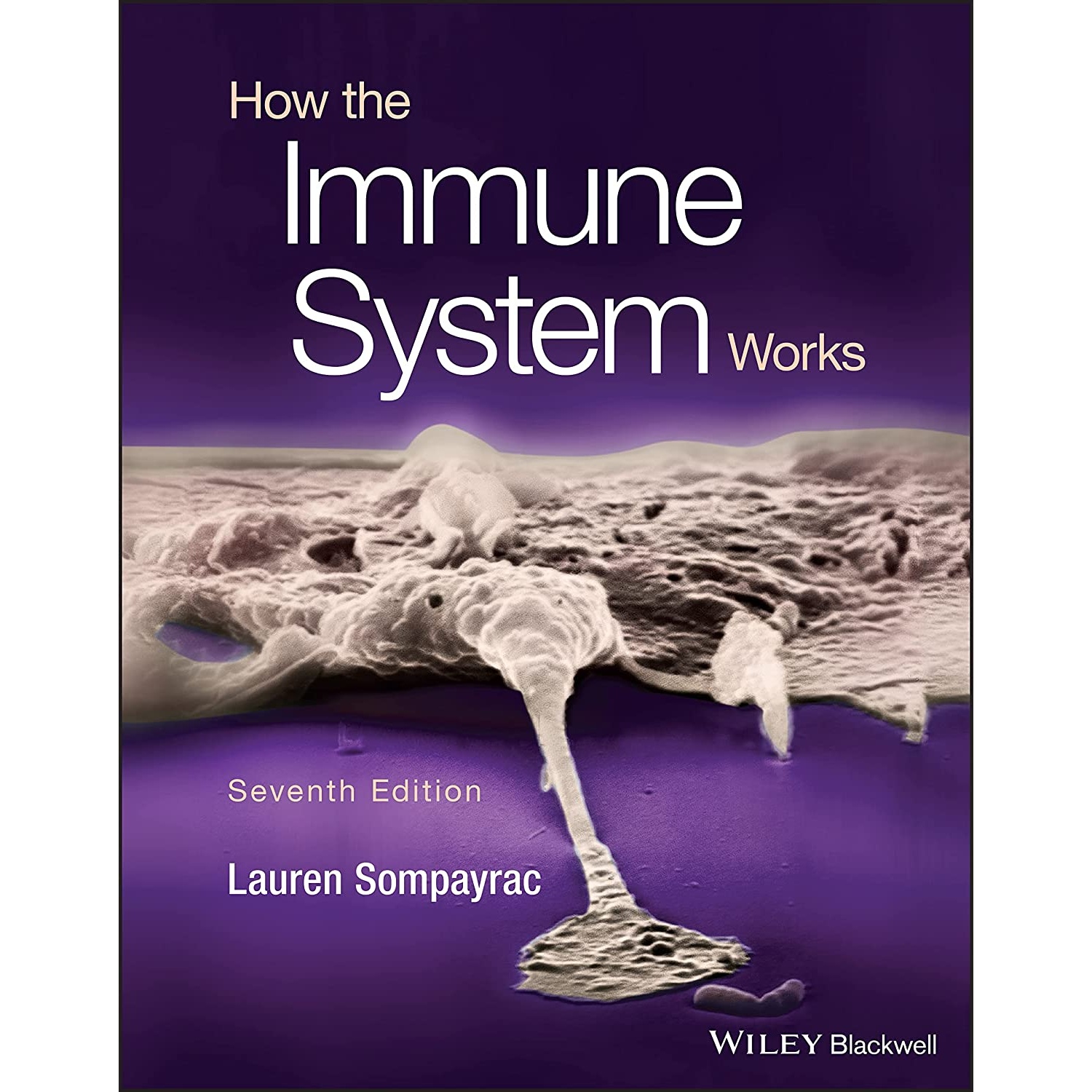 کتاب How the Immune System Works اثر Lauren Sompayrac انتشارات Wiley-Blackwell
