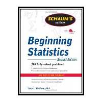 کتاب Schaum&amp;s Outline of Beginning Statistics, Second Edition (Schaum&amp;s Outline Series) اثر Larry Stephens انتشارات مؤلفین طلایی