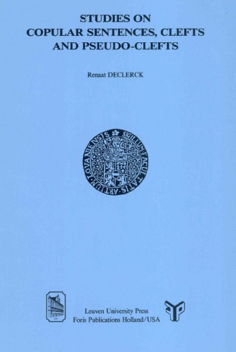 خرید و دانلود نسخه کامل کتاب Studies on Copular Sentences, Clefts, and Pseudo-Clefts