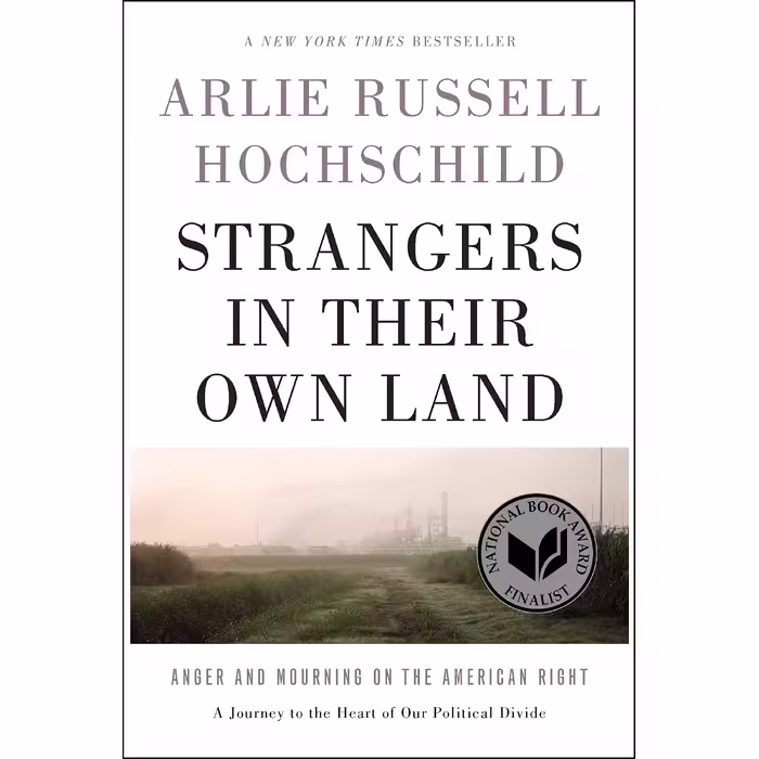 کتاب Strangers in Their Own Land اثر Arlie Russell Hochschild انتشارات Lightning Source Inc