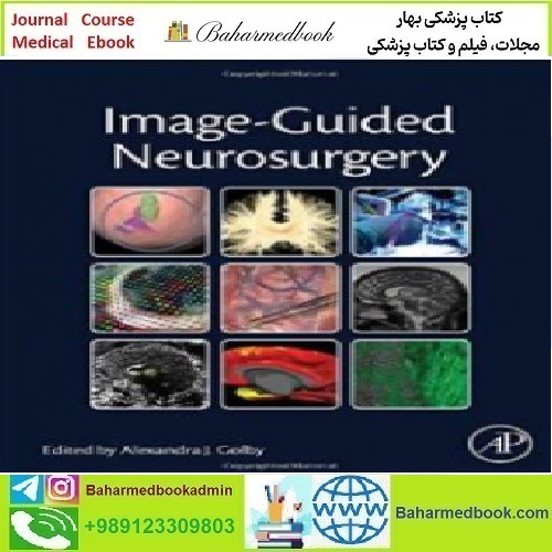 Image Guided Neurosurgery 2015 TRUE PDF price 1€ - کتاب پزشکی بهار
