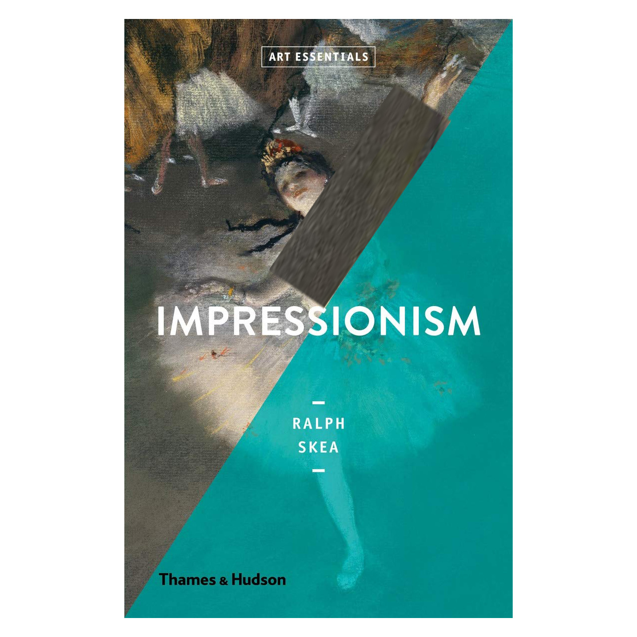 کتاب Impressionism: Art Essentials اثر Ralph Skea انتشارات تیمز و هادسون