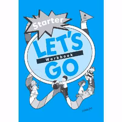 کتاب Lets Go Starter _4th Edition اثر R. Nakata And K. Frazier انتشارات Oxford