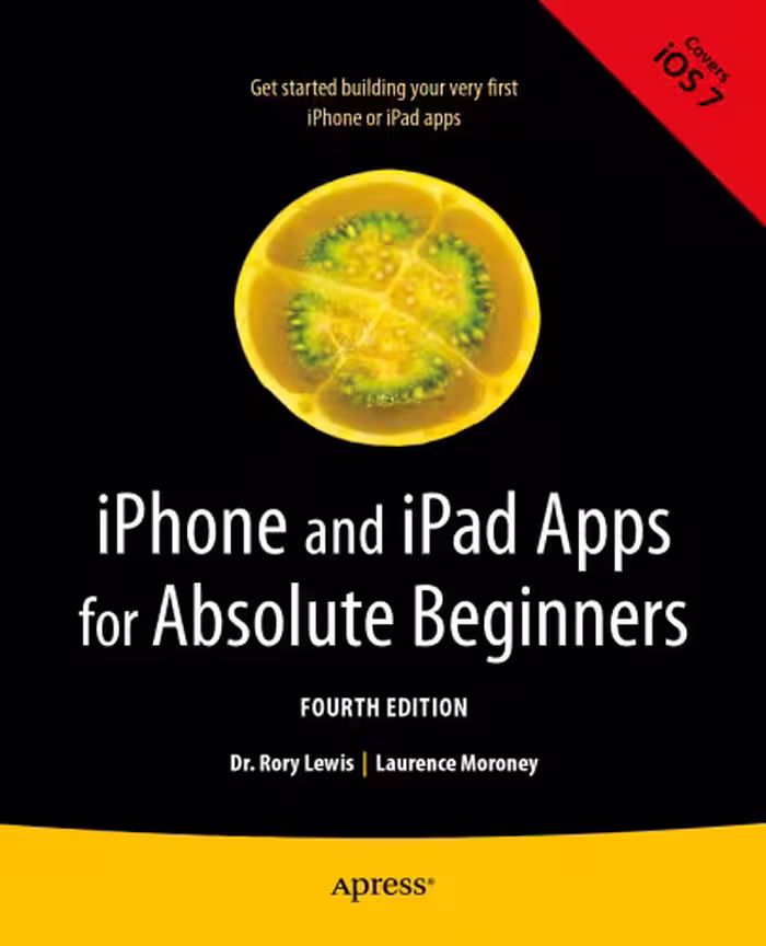 خرید و دانلود نسخه کامل کتاب iPhone and iPad Apps for Absolute Beginners