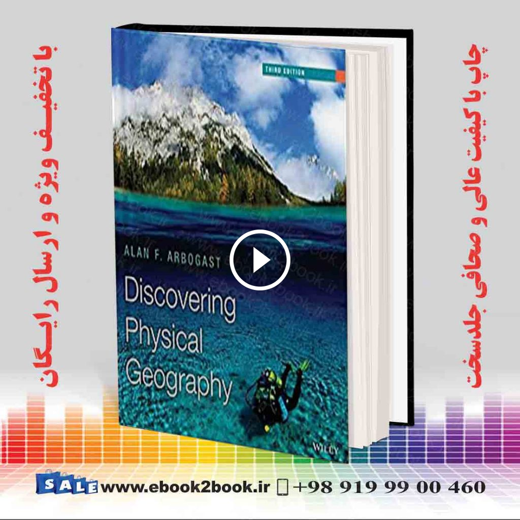 Discovering Physical Geography 3rd Edition