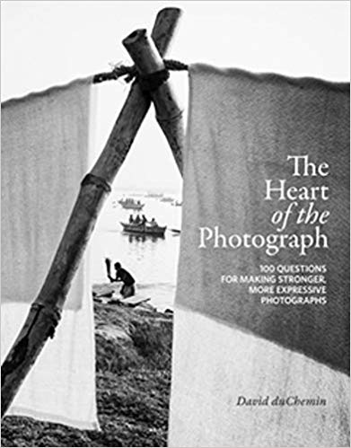  دانلود کتاب The Heart Of The Photograph - 100 Questions For Making Stronger, More Expressive Photographs, 2020 - دانلود کتاب های دانشگاهی