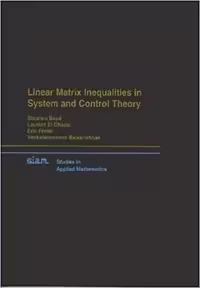󾕇 دانلود کتاب Linear Matrix Inequalities In System And Control Theory, 1994 - دانلود کتاب های دانشگاهی