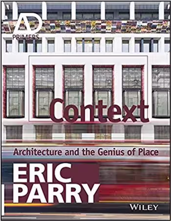 󾕇 دانلود کتاب Context Architecture and the Genius of Place - دانلود کتاب های دانشگاهی