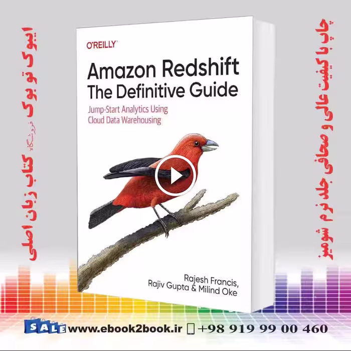 Amazon Redshift : The Definitive Guide