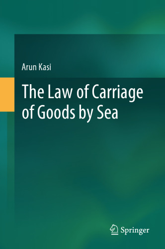خرید و دانلود نسخه کامل کتاب The Law of Carriage of Goods by Sea - Pdf