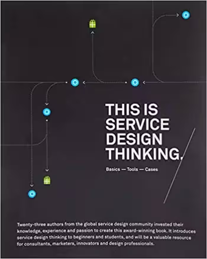 󾕇 دانلود کتاب This Is Service Design Thinking - Basics, Tools, Cases, 2012 - دانلود کتاب های دانشگاهی