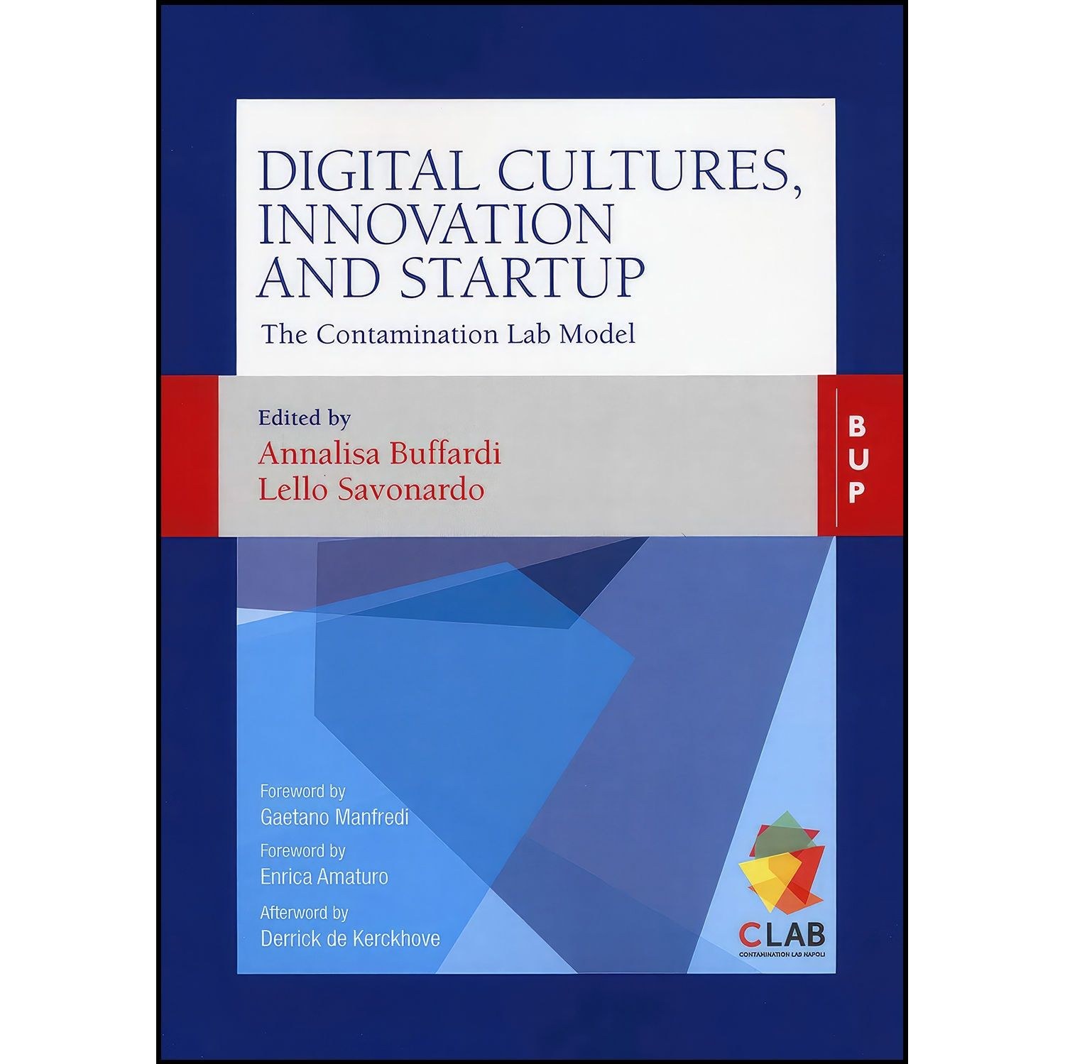 کتاب زبان اصلی Digital cultures innovation and startup The contamination lab mod
