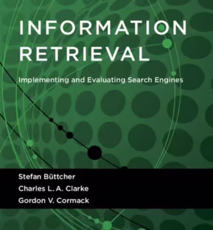 خرید و دانلود نسخه کامل کتاب Information Retrieval: Implementing and Evaluating Search Engines