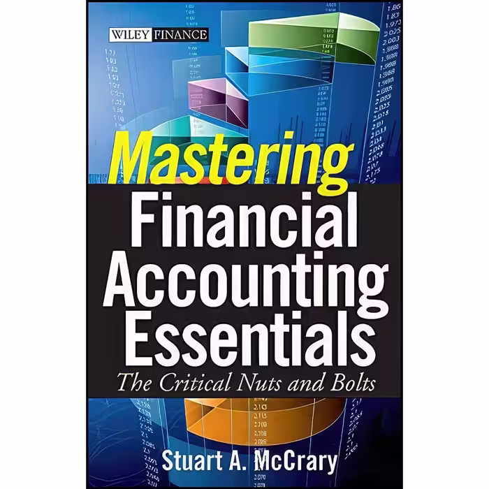 کتاب زبان اصلی Mastering Financial Accounting Essentials اثر Stuart A McCrary