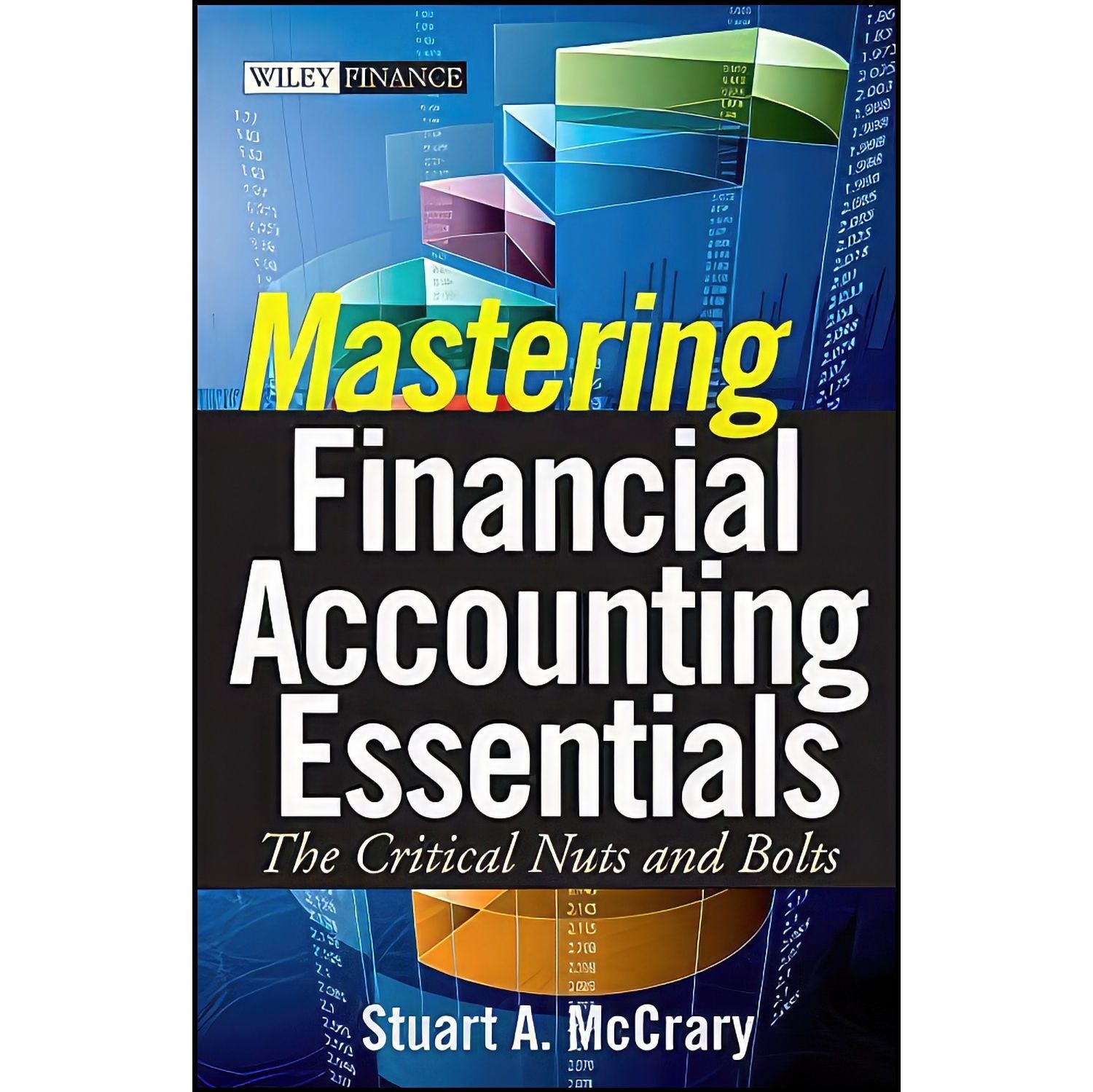 کتاب زبان اصلی Mastering Financial Accounting Essentials اثر Stuart A McCrary