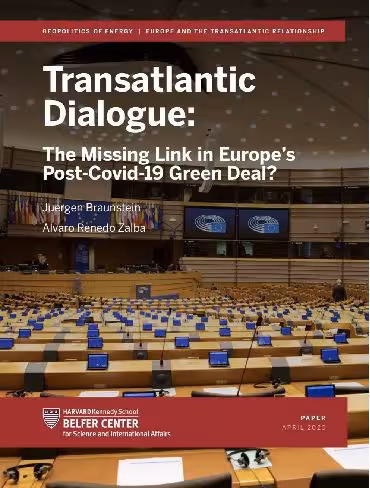 ?Transatlantic Dialogue: The Missing Link in Europes Post-Covid-19 Green Deal