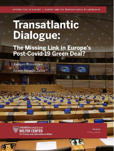 ?Transatlantic Dialogue: The Missing Link in Europes Post-Covid-19 Green Deal