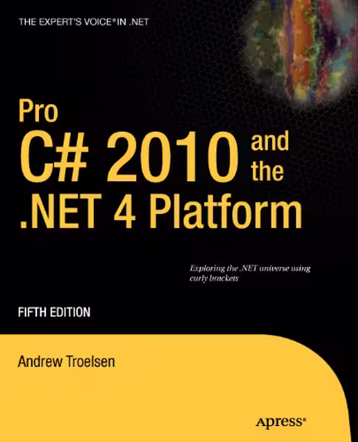 خرید و دانلود نسخه کامل کتاب Pro C# 2010 and the .NET 4 Platform, Fifth Edition