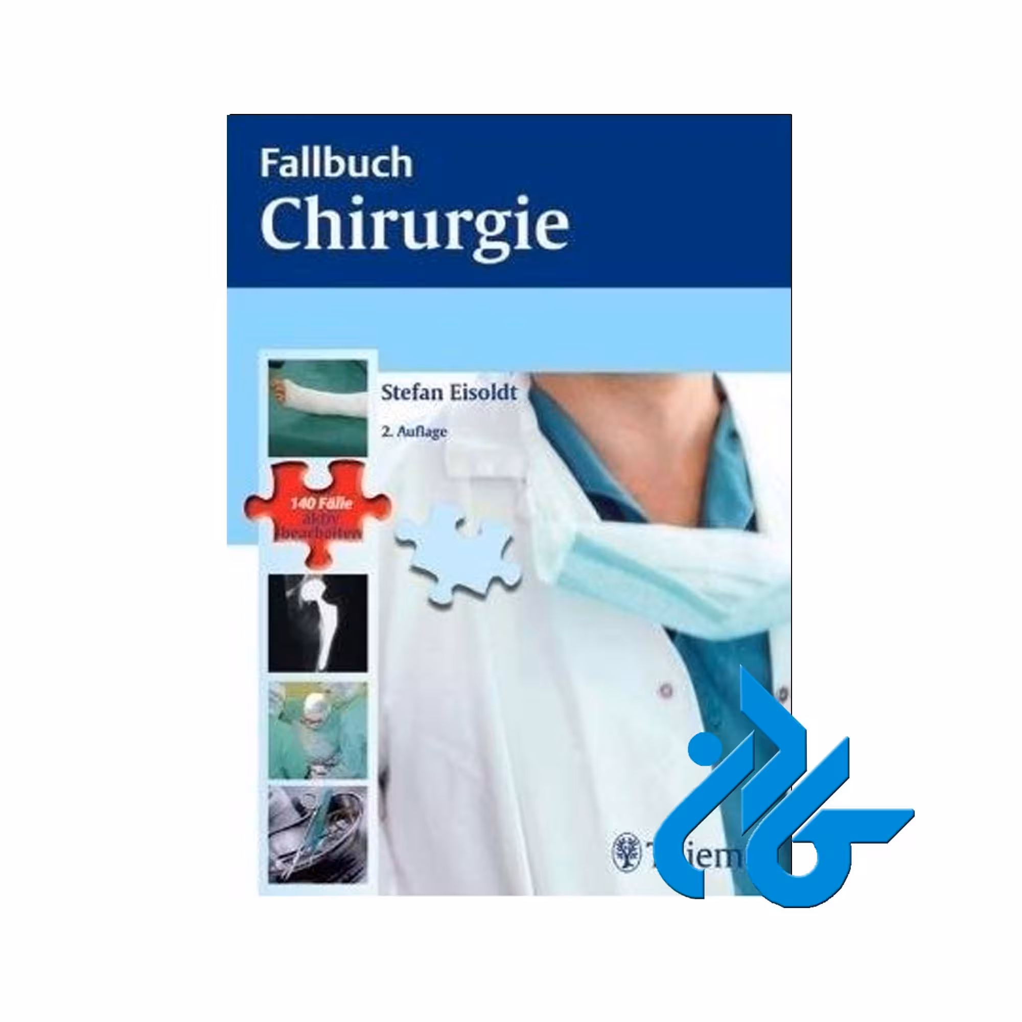 Fallbuch Chirurgie خرید کتاب از فروشگاه کتاب کادن تا 50% تخفیف خرید کتاب آلمانی