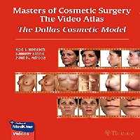 Masters of Cosmetic Surgery The Video Atlas The Dallas Cosmetic Model (Original PDF from Publisher Videos)(April 29, 2021) at 40€ - کتاب پزشکی بهار