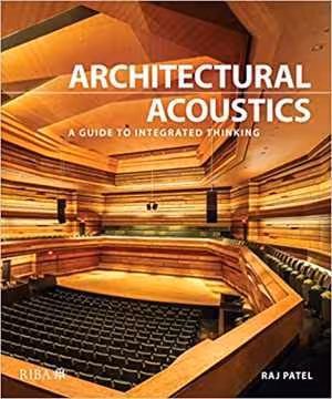 󾕇 دانلود کتاب Architectural Acoustics-A Guide To Integrated Thinking, 2019 - دانلود کتاب های دانشگاهی