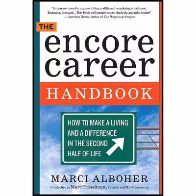 کتاب The Encore Career Handbook اثر Marci Alboher انتشارات Workman Publishing Company
