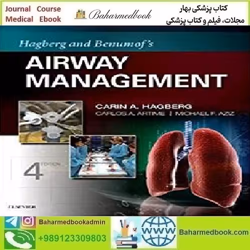 Hagberg and Benumof's Airway Management 2019