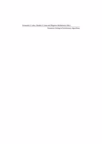 خرید و دانلود نسخه کامل کتاب Parameter Setting in Evolutionary Algorithms