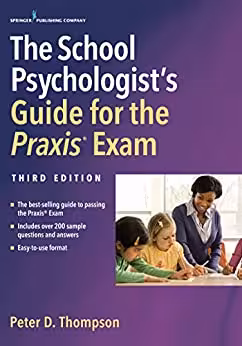 خرید و دانلود نسخه کامل کتاب The School Psychologist's Guide for the Praxis® Exam (3rd Edition) - PDF