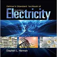 󾕇 دانلود کتاب Delmar&#039;S Standard Textbook Of Electricity, 6th ed, 2018 - دانلود کتاب های دانشگاهی