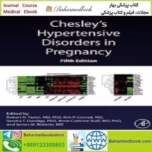Chesley's Hypertensive Disorders in Pregnancy 2022 T