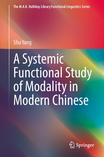 خرید و دانلود نسخه کامل کتاب A Systemic Functional Study of Modality in Modern Chinese