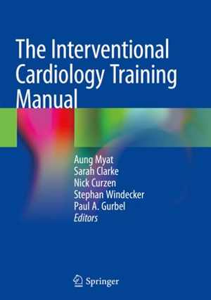 [PDF] دانلود کتاب The Interventional Cardiology Training Manual, 2018