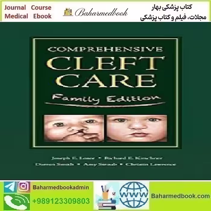 Comprehensive Cleft Care Family Edition 2015 TRUE PDF price 1€ - کتاب پزشکی بهار