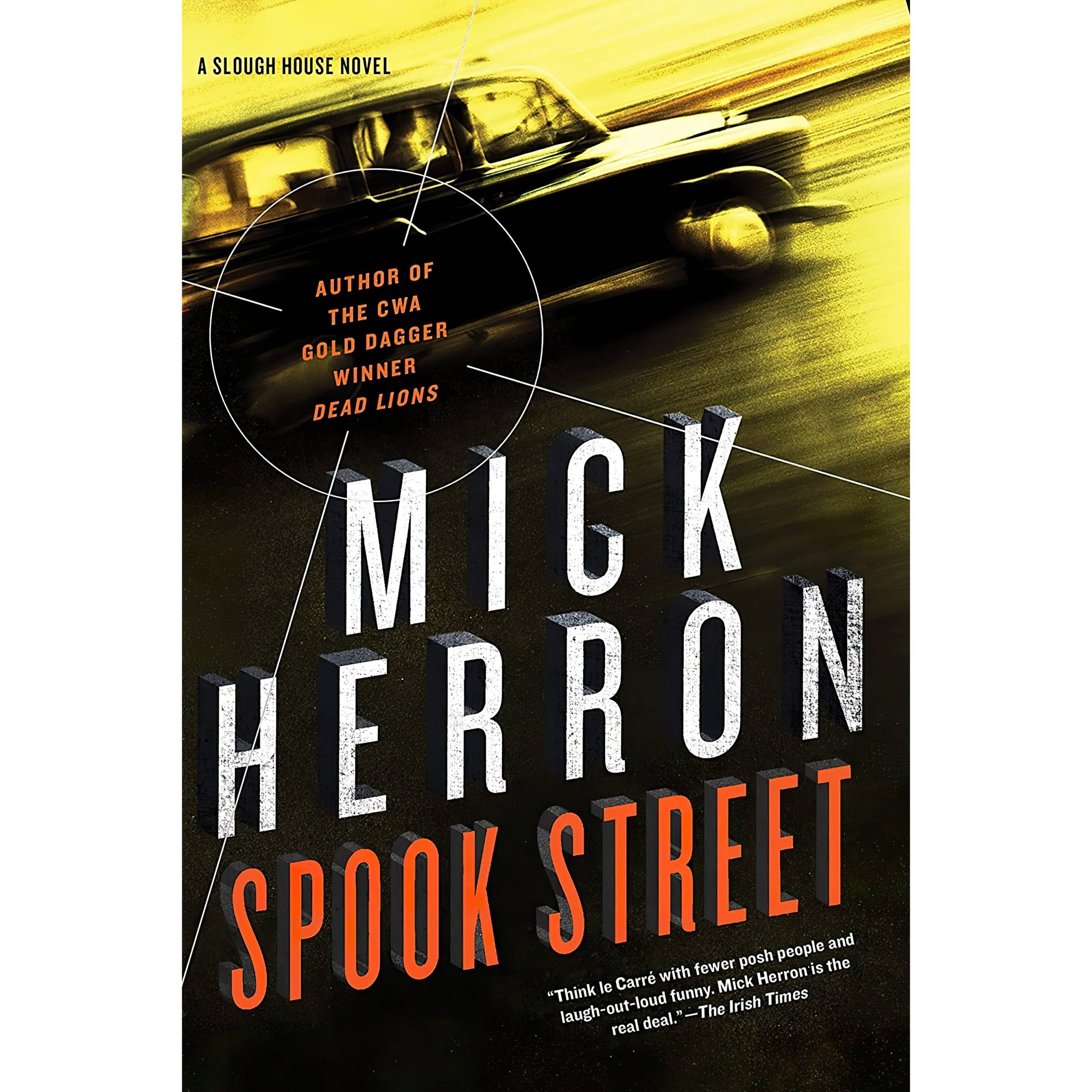 کتاب Spook Street اثر Mick Herron انتشارات Soho Crime