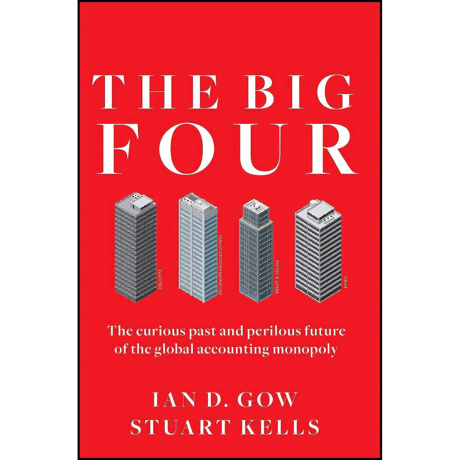 کتاب زبان اصلی The Big Four اثر Ian D Gow and Stuart Kells