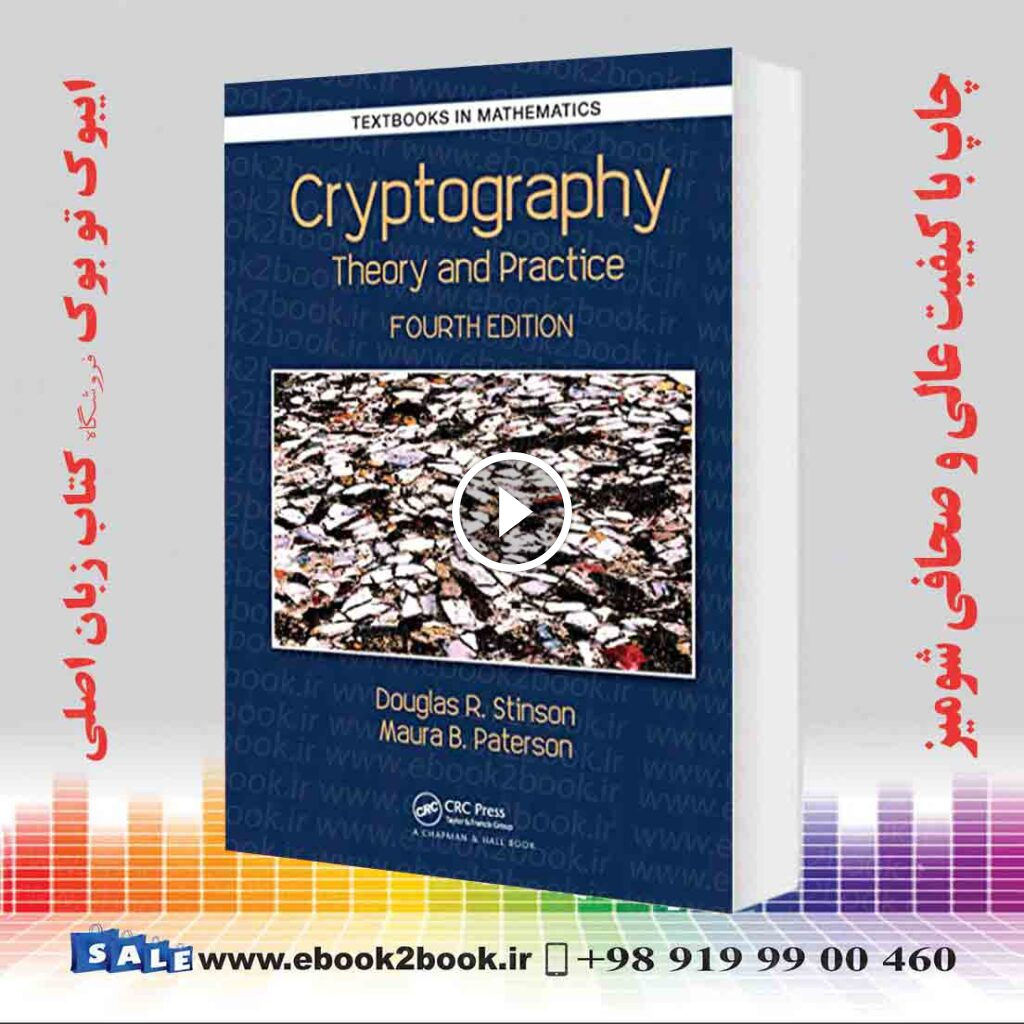 Cryptography: Theory and Practice, 4th Edition