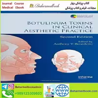 Botulinum Toxins in Clinical Aesthetic Practice TRUE PDF price 1€ - کتاب پزشکی بهار